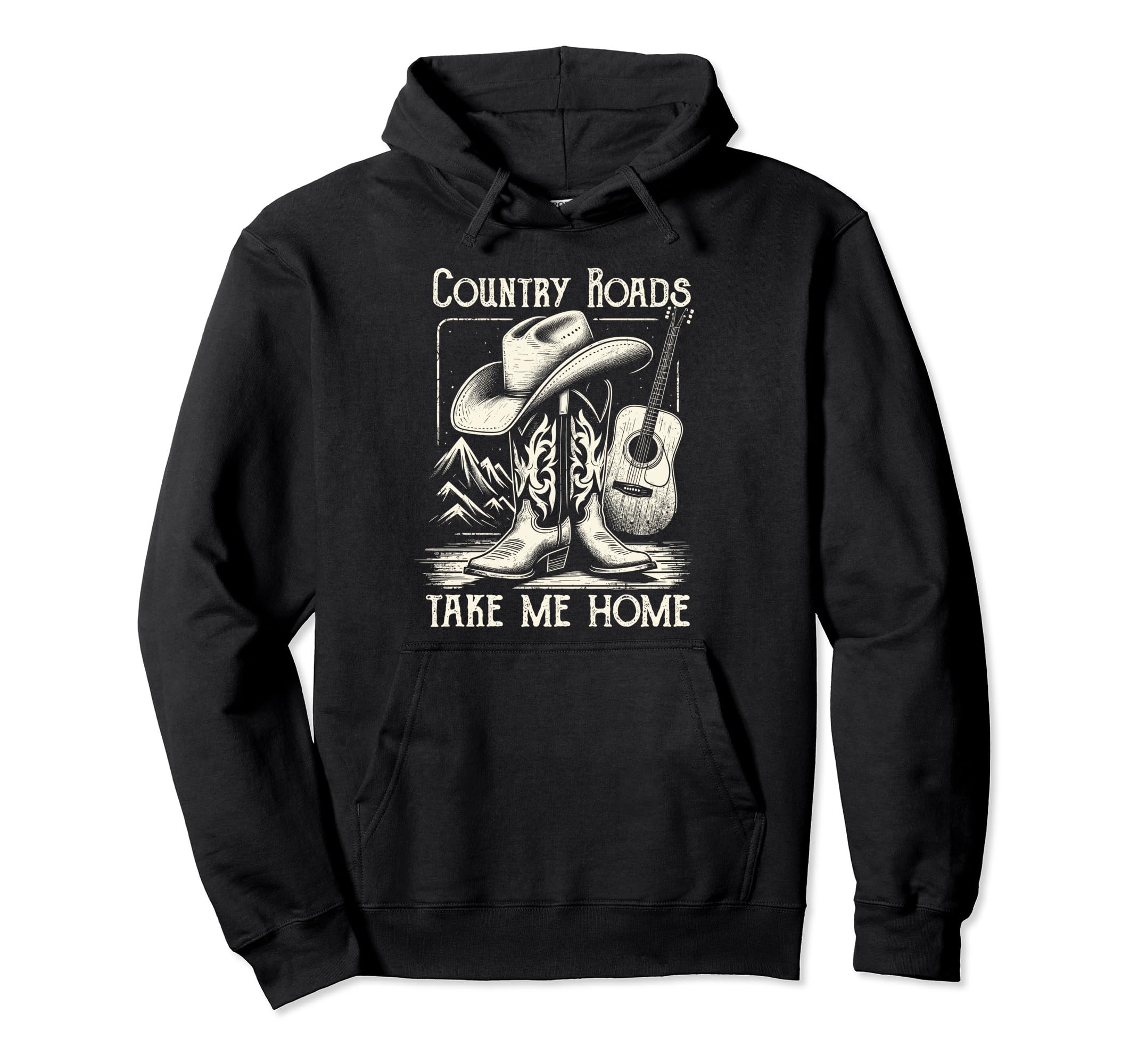 Country Roads Take Me Home Cowboy Western Hoodie - Streetwear Style Unisex - T-Shirt, Sweatshirt, Hoodie