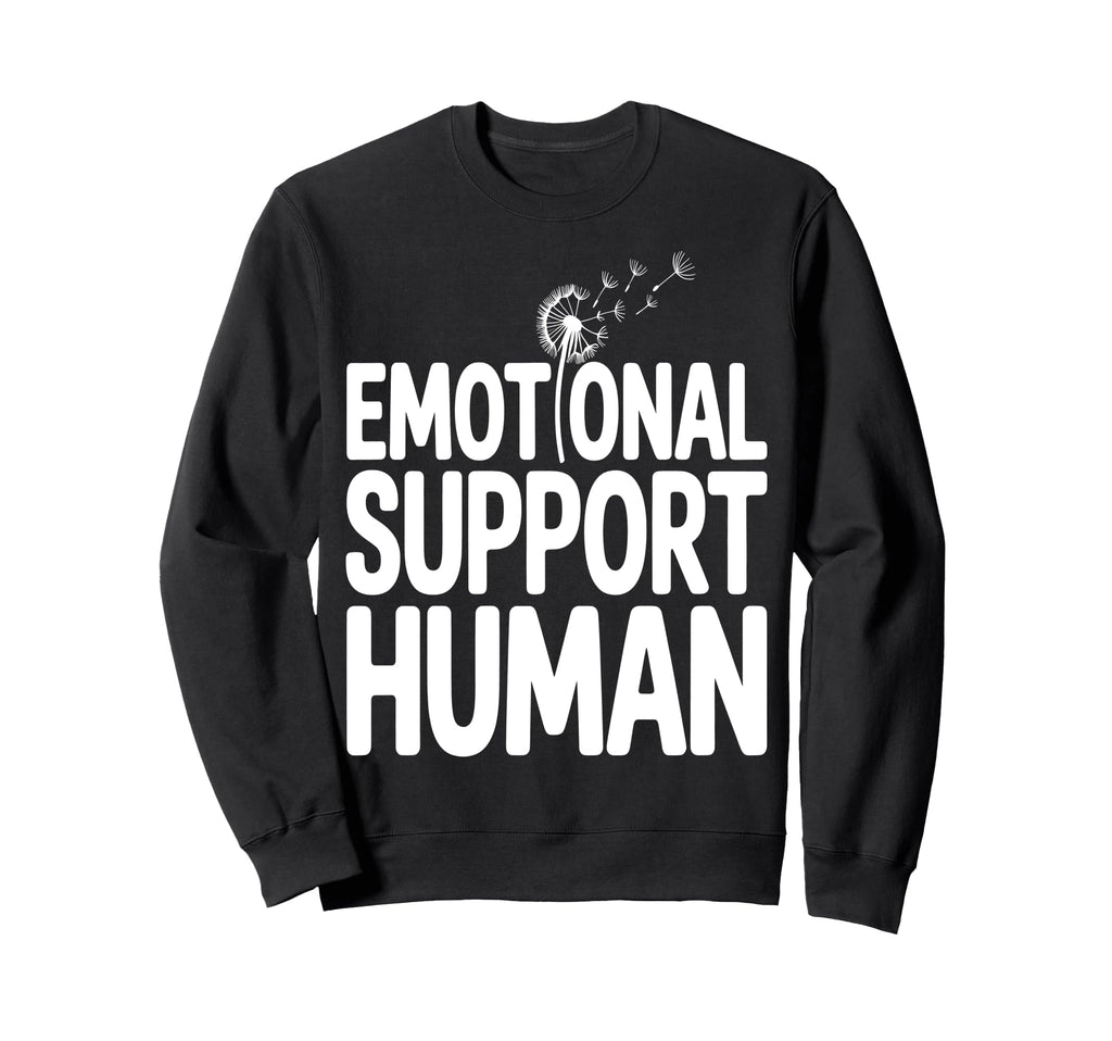 Emotional Support Human Sweatshirt - Aesthetic Graphic Unisex - T-Shirt, Sweatshirt, Hoodie