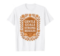 Gentle Goals Strong Results Goal Setting T-Shirt - Streetwear Style Unisex - T-Shirt, Sweatshirt, Hoodie