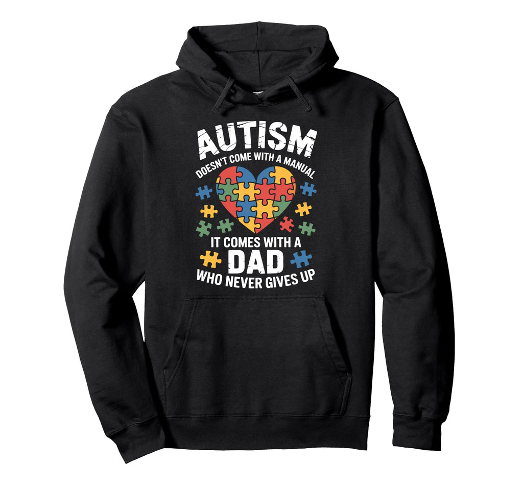 Autism Dad Autistic Child Father Autism Hoodie - Custom Art Print Unisex - T-Shirt, Sweatshirt, Hoodie