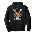 Autism Dad Autistic Child Father Autism Hoodie - Custom Art Print Unisex - T-Shirt, Sweatshirt, Hoodie