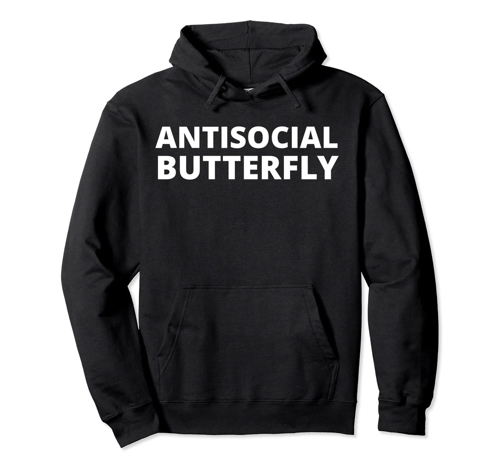 Antisocial Butterfly Hoodie - Aesthetic Graphic Unisex - T-Shirt, Sweatshirt, Hoodie