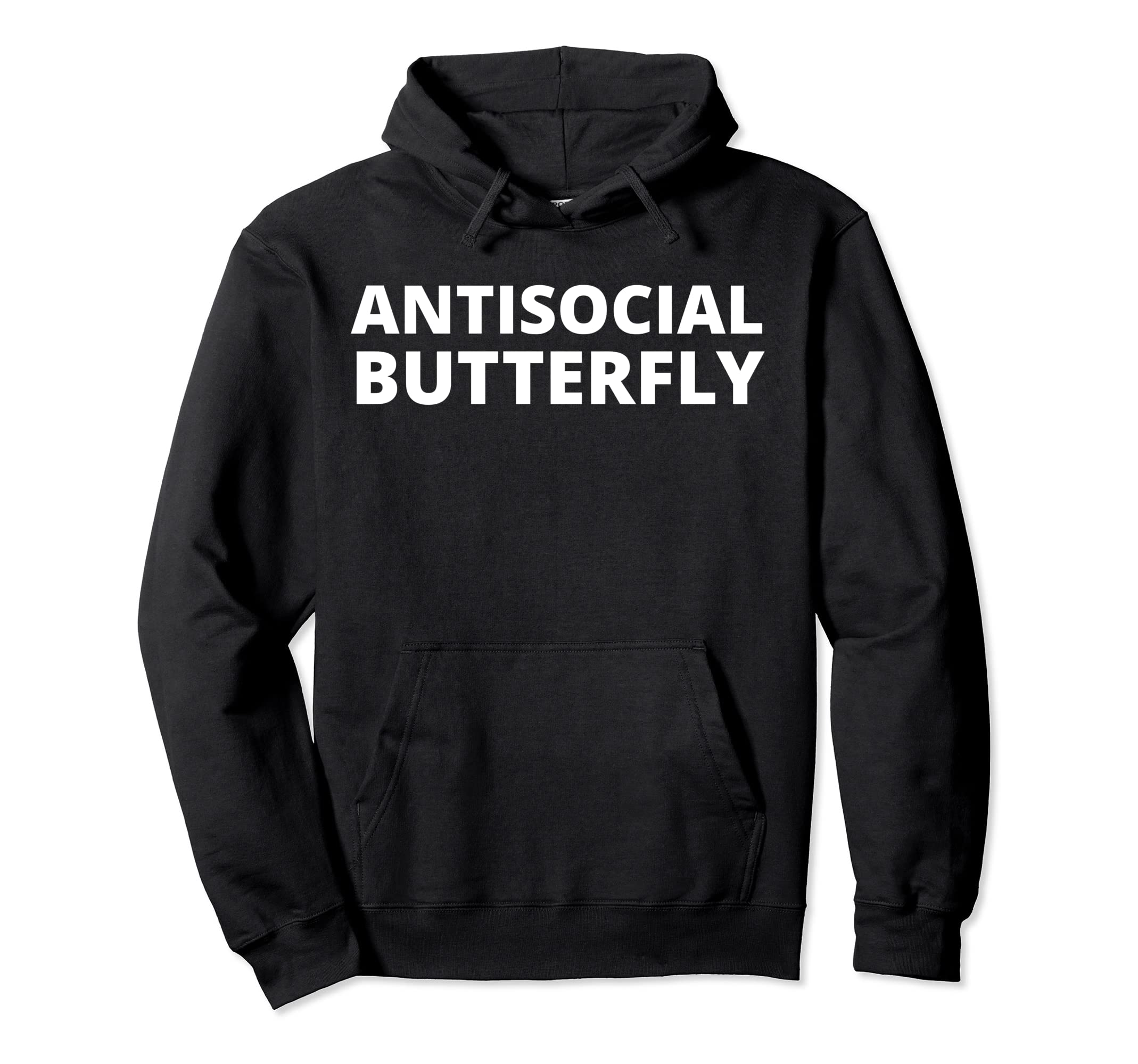 Antisocial Butterfly Hoodie - Aesthetic Graphic Unisex - T-Shirt, Sweatshirt, Hoodie