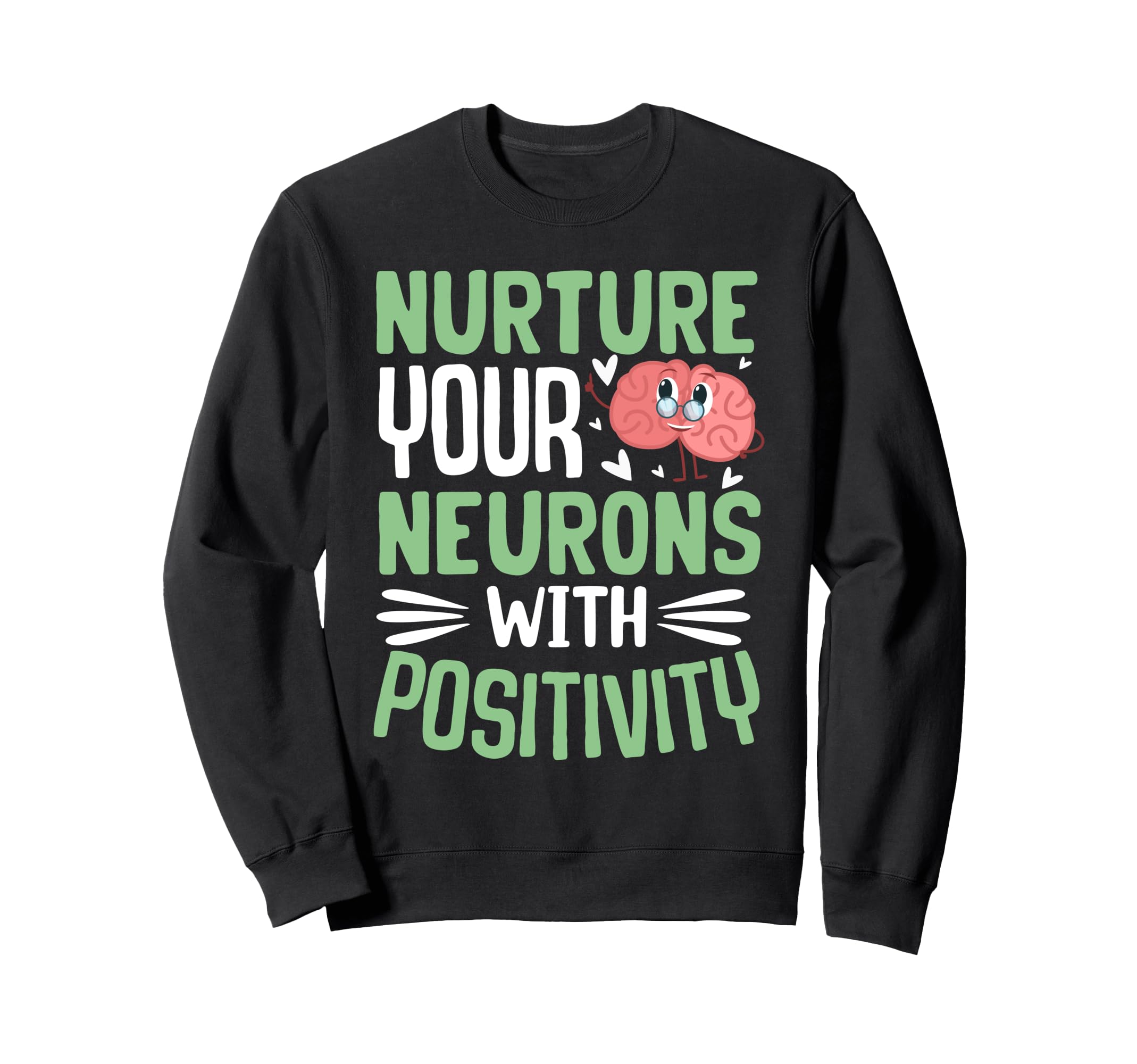 Mental Health Therapists Sweatshirt - Graphic Print for Adults - T-Shirt, Sweatshirt, Hoodie