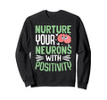 Brain Meme Mental Health Sweatshirt - Casual Everyday Wear Men Women - T-Shirt, Sweatshirt, Hoodie