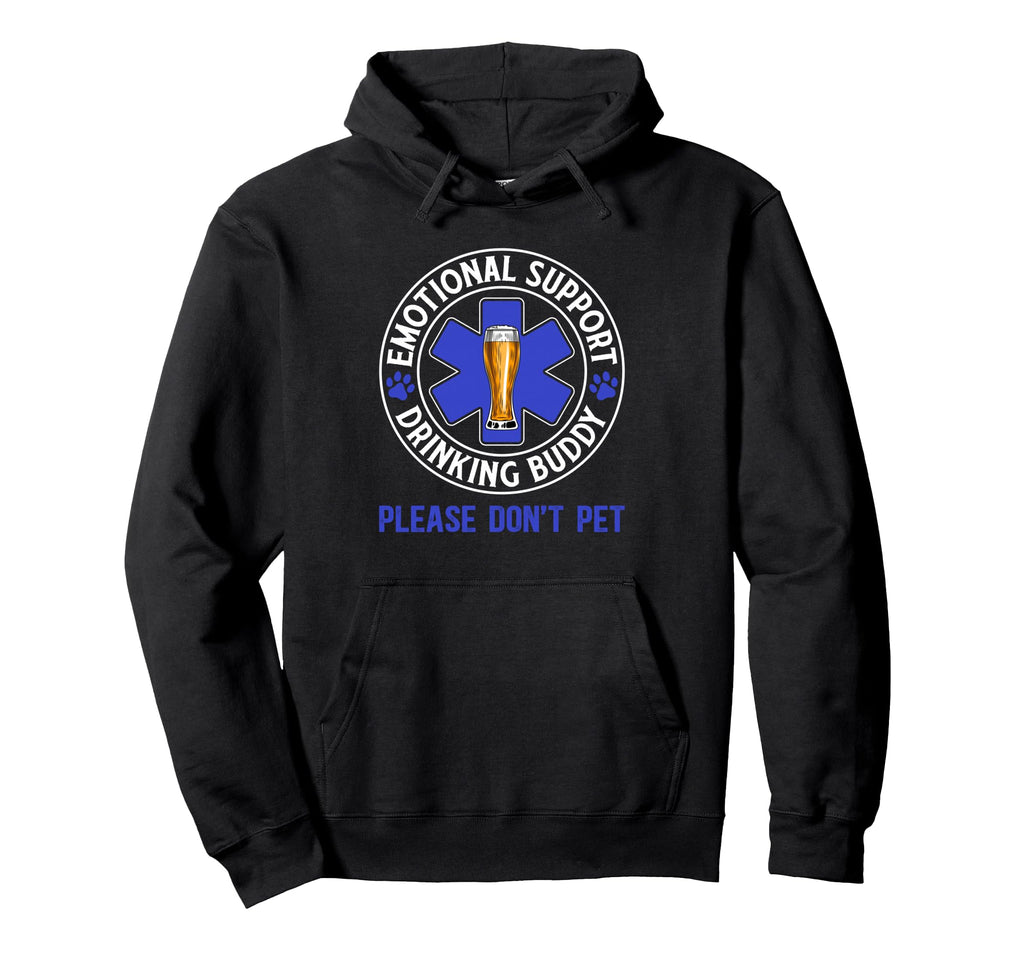 Funny Drinking Emotional Support Drinking Hoodie - Custom Art Print Unisex - T-Shirt, Sweatshirt, Hoodie