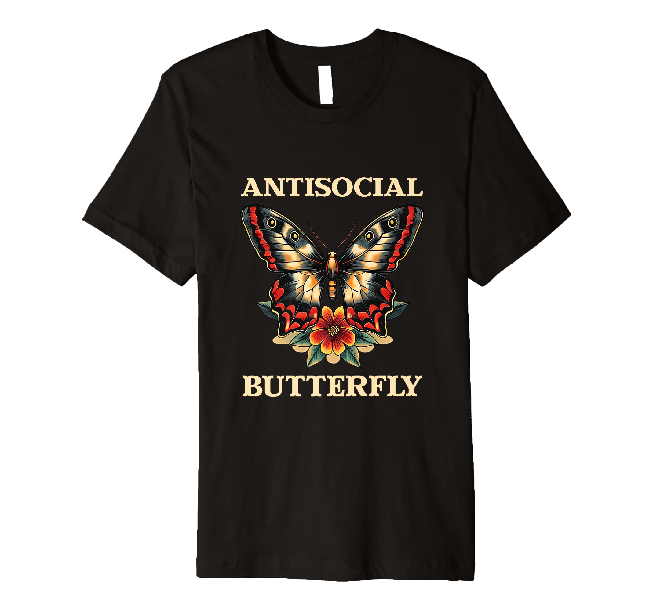 Antisocial Butterfly T-Shirt - Fun Novelty Design for Adults - T-Shirt, Sweatshirt, Hoodie