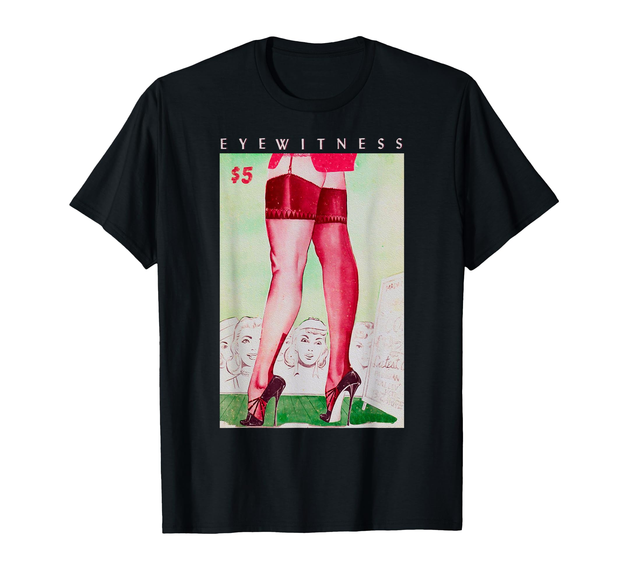 Hot Pin Up Lingerie Stockings Heels T-Shirt - Casual Everyday Wear Unisex - T-Shirt, Sweatshirt, Hoodie
