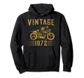 1972 Biker Motorcycle Hoodie - Fun Novelty Design Men Women - T-Shirt, Sweatshirt, Hoodie