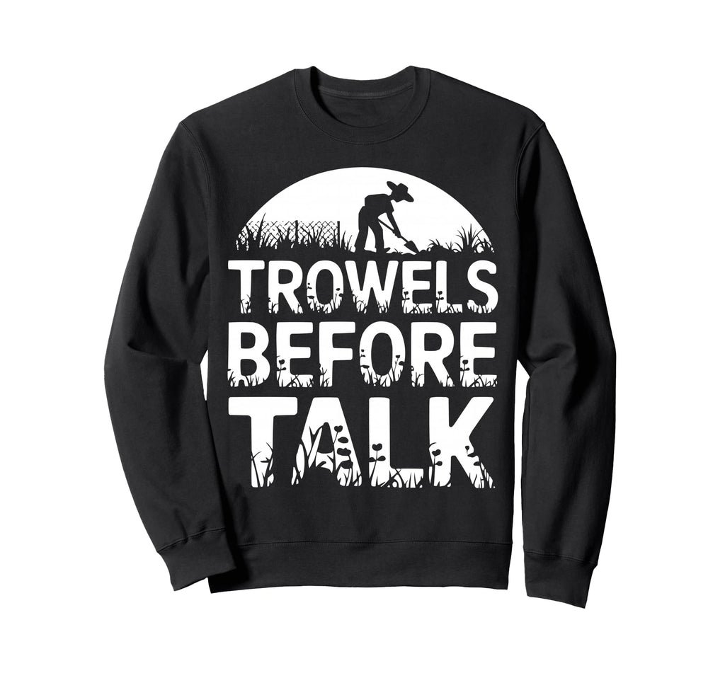 Introvert Gardener Shyness Garden Sweatshirt - Casual Everyday Wear Unisex - T-Shirt, Sweatshirt, Hoodie