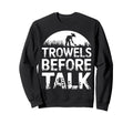 Introvert Gardener Shyness Garden Sweatshirt - Casual Everyday Wear Unisex - T-Shirt, Sweatshirt, Hoodie