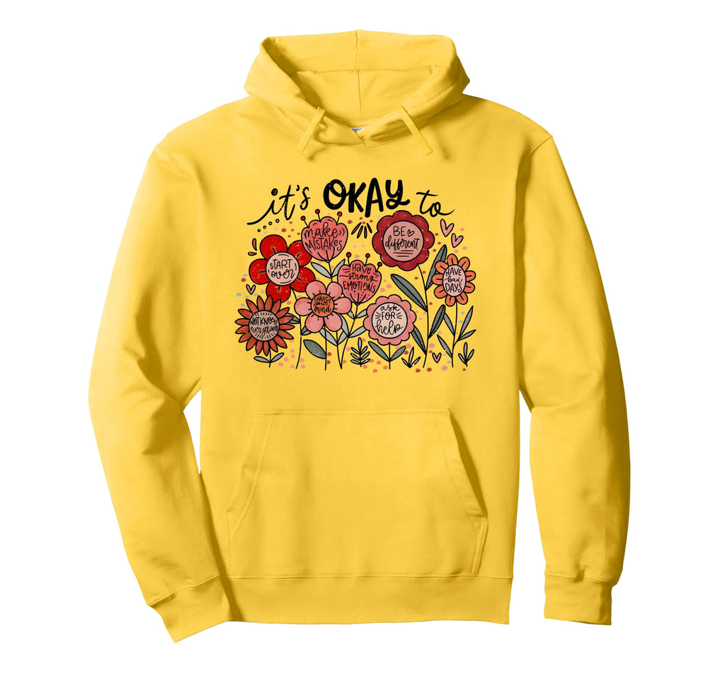 Its Okay To Make Mistakes Motivational Hoodie - Trendy Graphic Unisex - T-Shirt, Sweatshirt, Hoodie