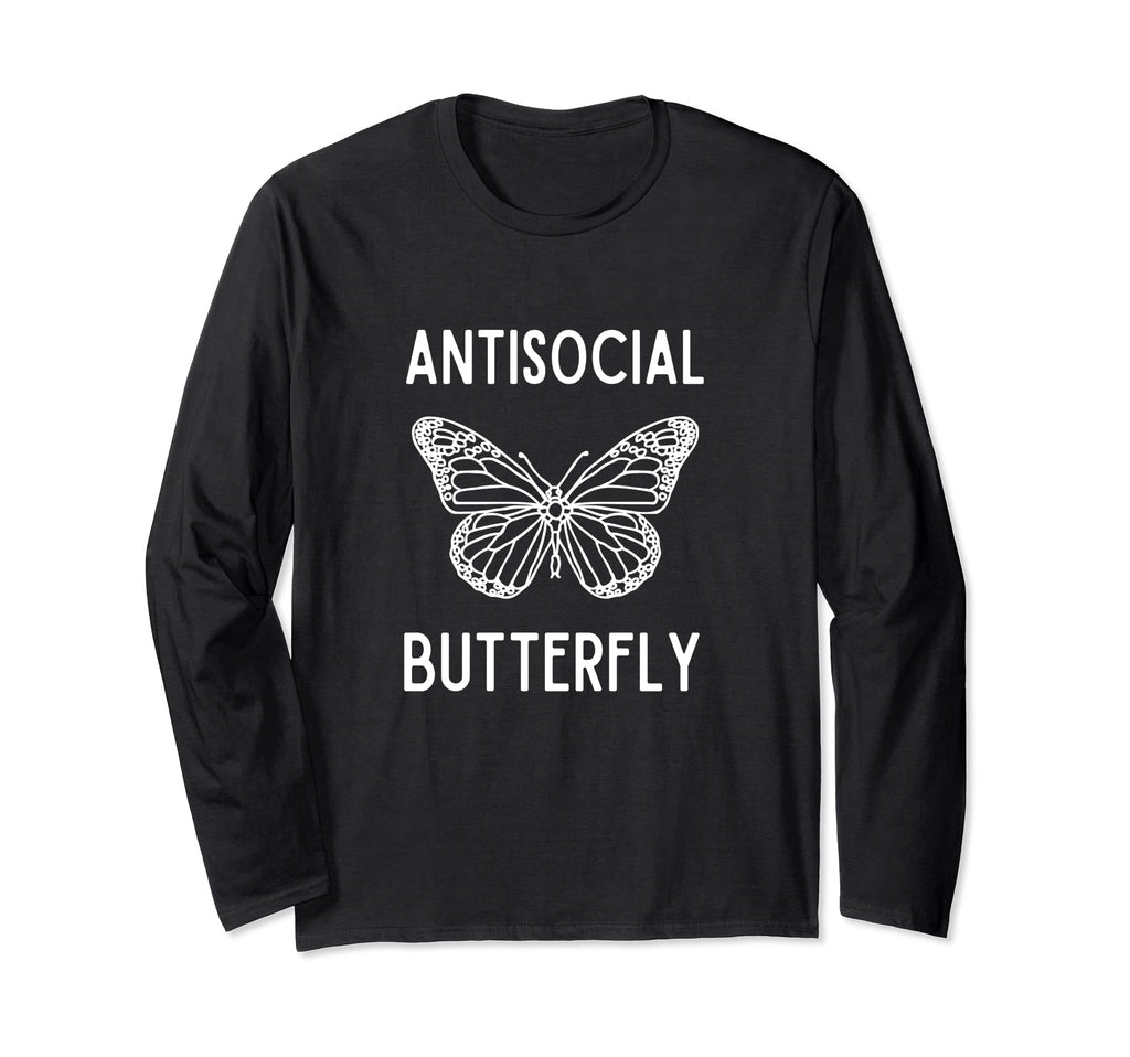 Antisocial Butterfly Funny Introvert T-Shirt - Casual Everyday Wear Unisex - T-Shirt, Sweatshirt, Hoodie