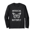 Antisocial Butterfly Funny Introvert T-Shirt - Casual Everyday Wear Unisex - T-Shirt, Sweatshirt, Hoodie