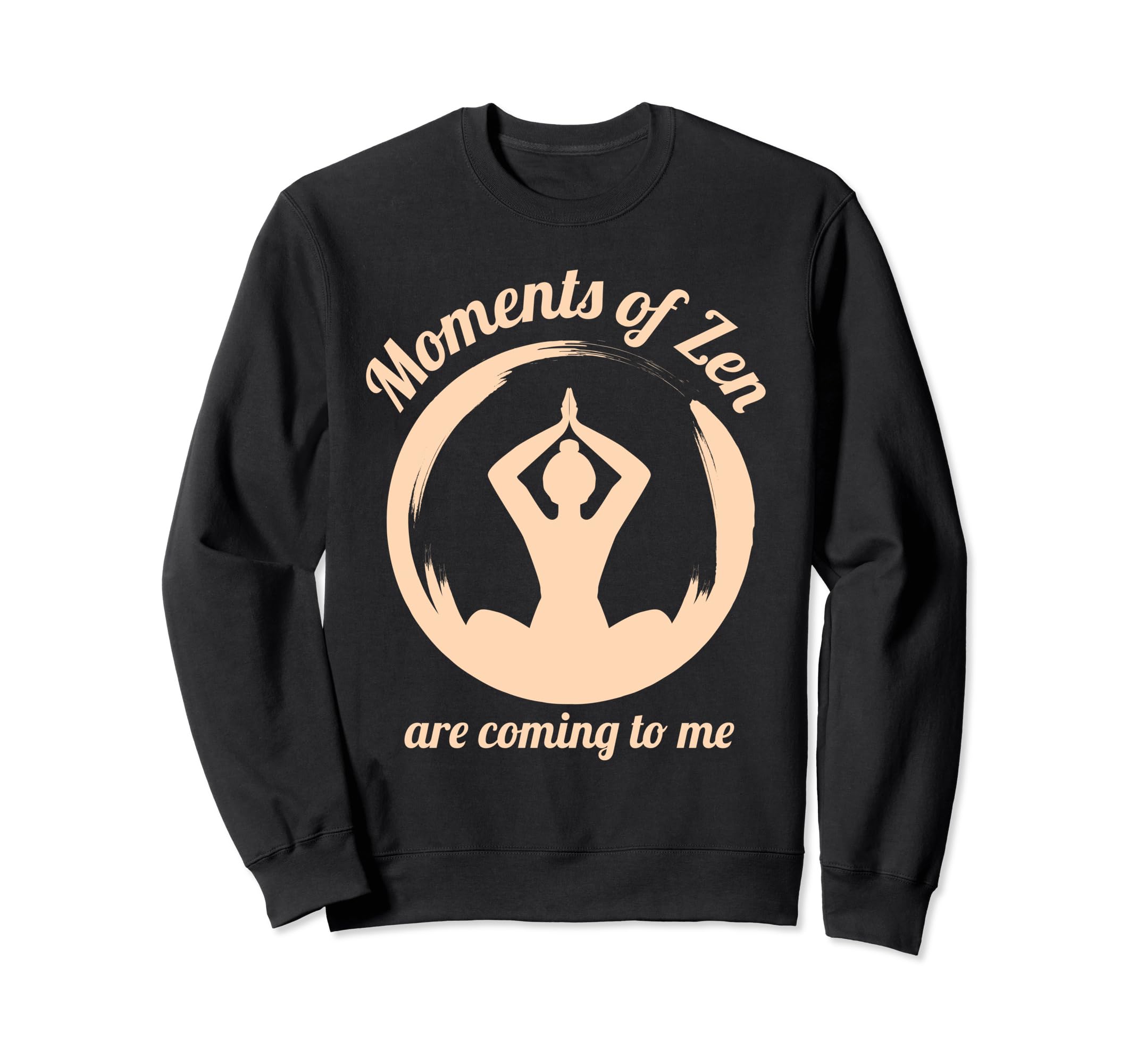 Mindfulness Zen Meditation Sweatshirt - Custom Art Print Men Women - T-Shirt, Sweatshirt, Hoodie