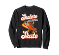 Roller Skating Skate 1970S Sweatshirt - Graphic Print Unisex - T-Shirt, Sweatshirt, Hoodie