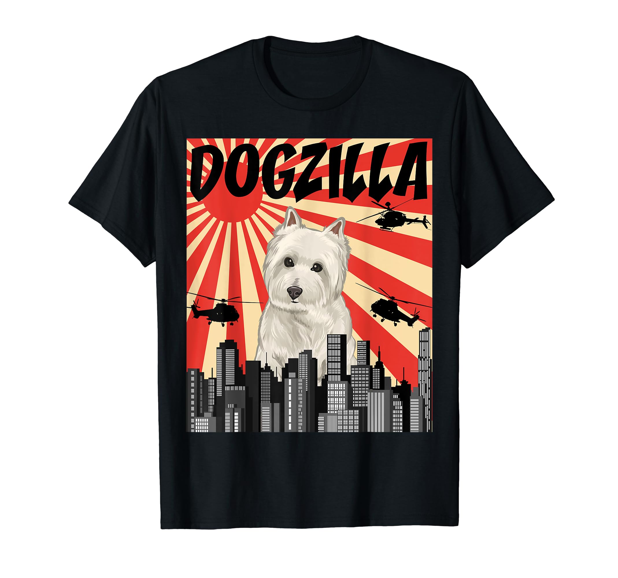 Funny Japanese Dogzilla West Highland T-Shirt - Novelty Apparel for Adults - T-Shirt, Sweatshirt, Hoodie