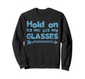 Funny Overthinker Hold Let Me Get Sweatshirt - Minimalist Print Men Women - T-Shirt, Sweatshirt, Hoodie