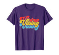 Vibing Vibes Hoodie - Unique Graphic for Adults - T-Shirt, Sweatshirt, Hoodie