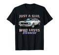 Just Who Loves Muscle Cars American T-Shirt - Novelty Apparel Men Women - T-Shirt, Sweatshirt, Hoodie