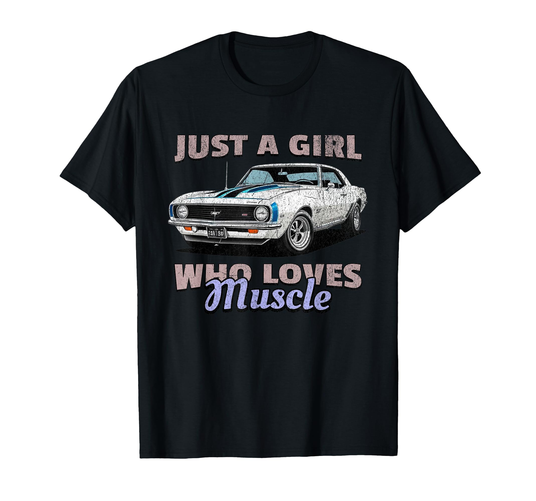 Just Who Loves Muscle Cars American T-Shirt - Novelty Apparel Men Women - T-Shirt, Sweatshirt, Hoodie