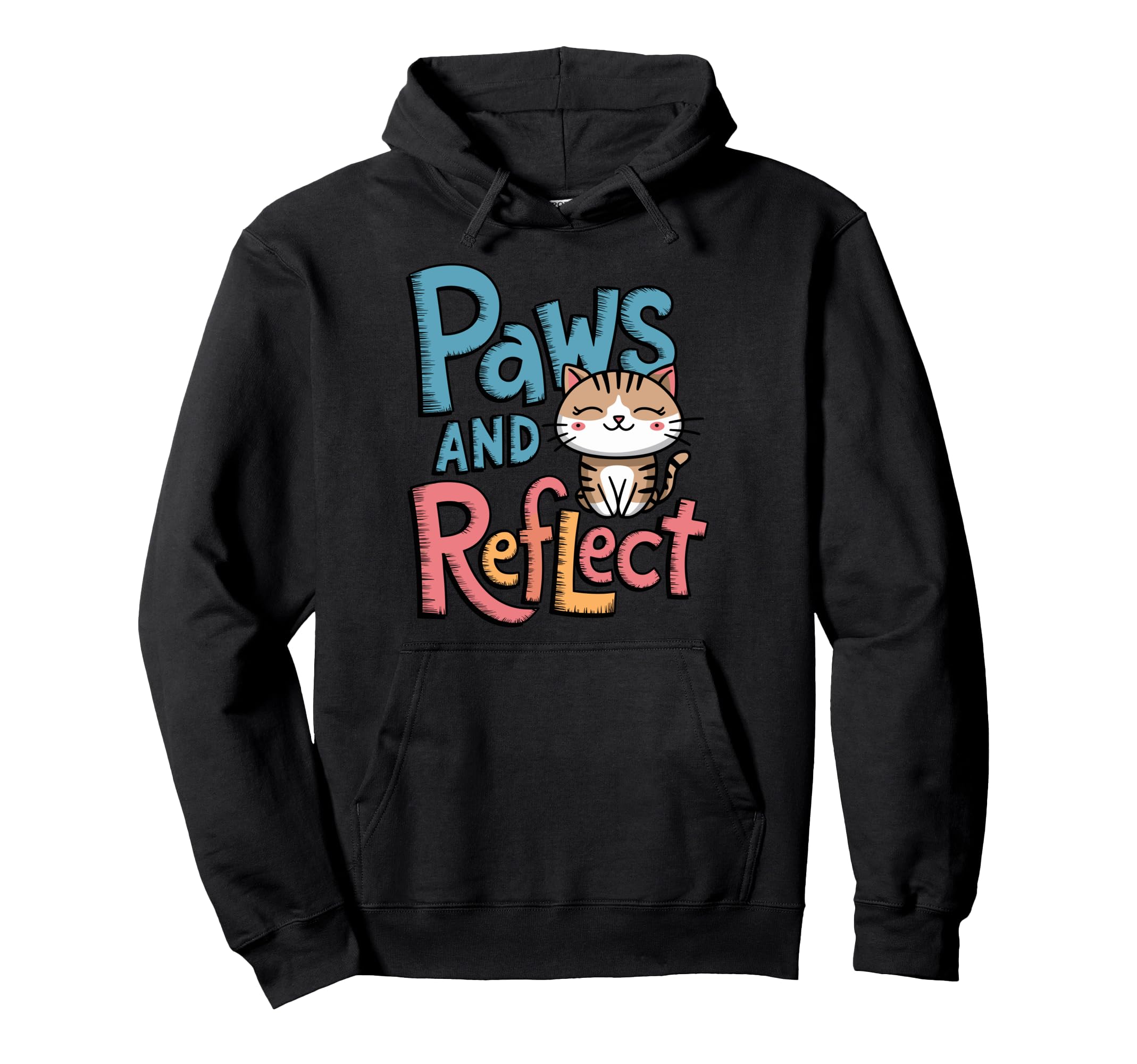 Paws And Reflect Yoga Pun Meditation Hoodie - Unique Graphic for Adults - T-Shirt, Sweatshirt, Hoodie