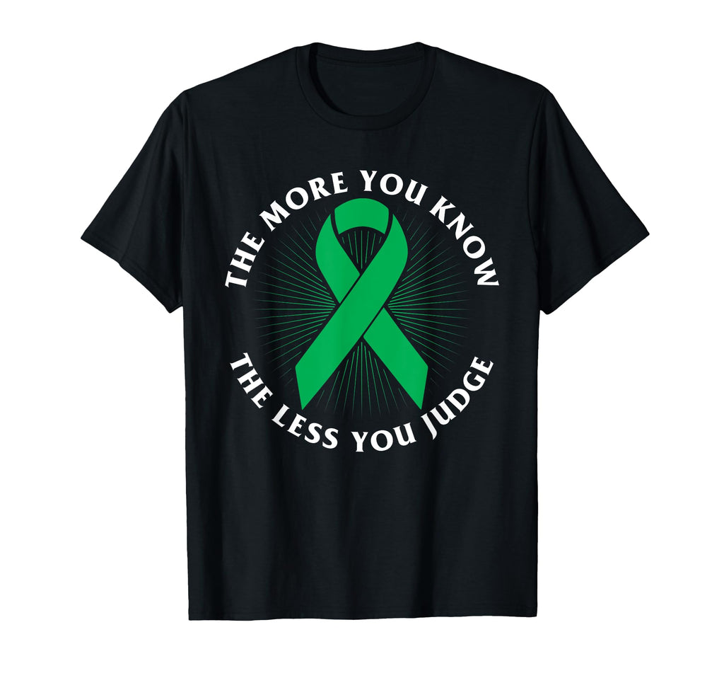 More You Know Less You Judge Mental T-Shirt - Trendy Graphic for Adults - T-Shirt, Sweatshirt, Hoodie