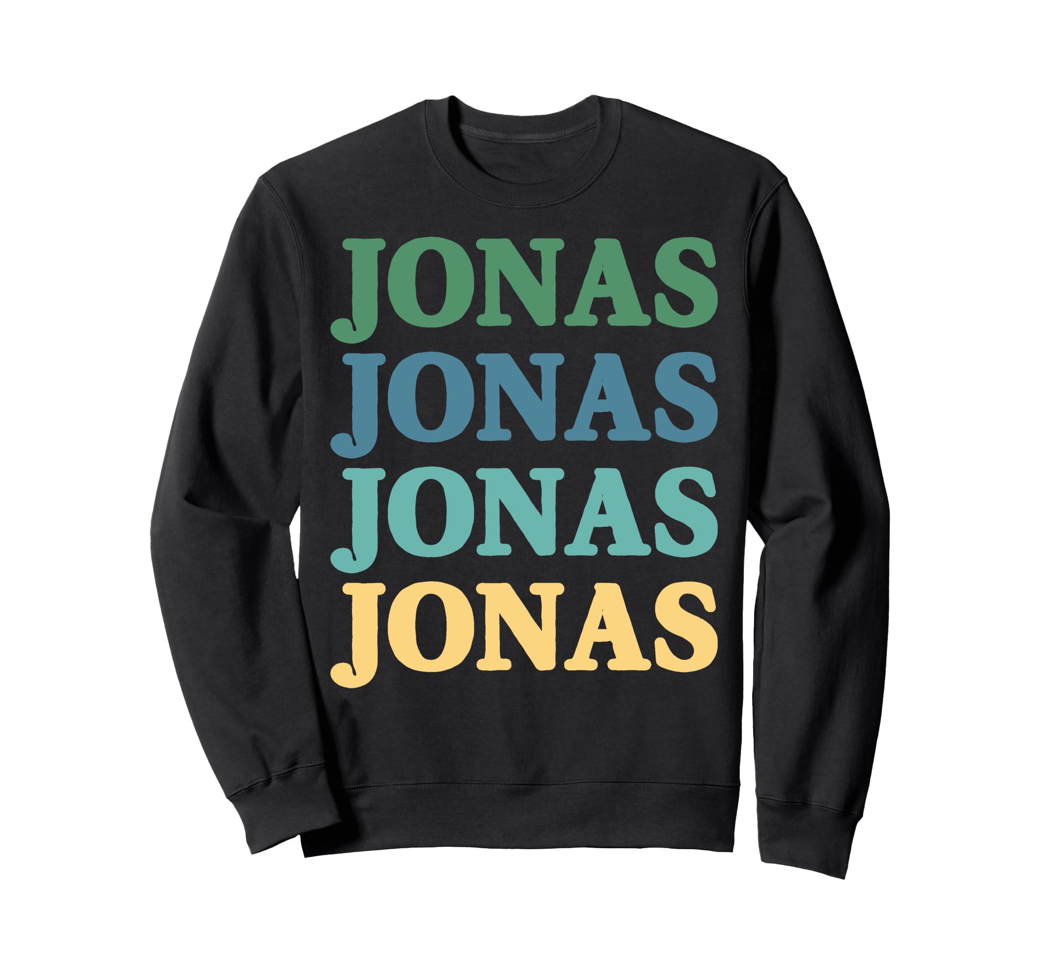 Repeating Name Pattern Typography Sweatshirt - Casual Everyday Wear Unisex - T-Shirt, Sweatshirt, Hoodie