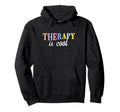 Therapy Is Mental Health Awareness Hoodie - Trendy Graphic for Adults - T-Shirt, Sweatshirt, Hoodie