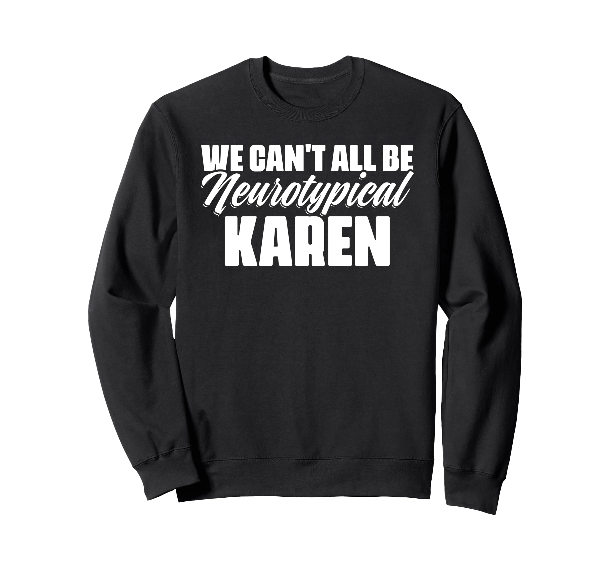 Attention Deficit Disorder Sweatshirt - Custom Art Print Men Women - T-Shirt, Sweatshirt, Hoodie