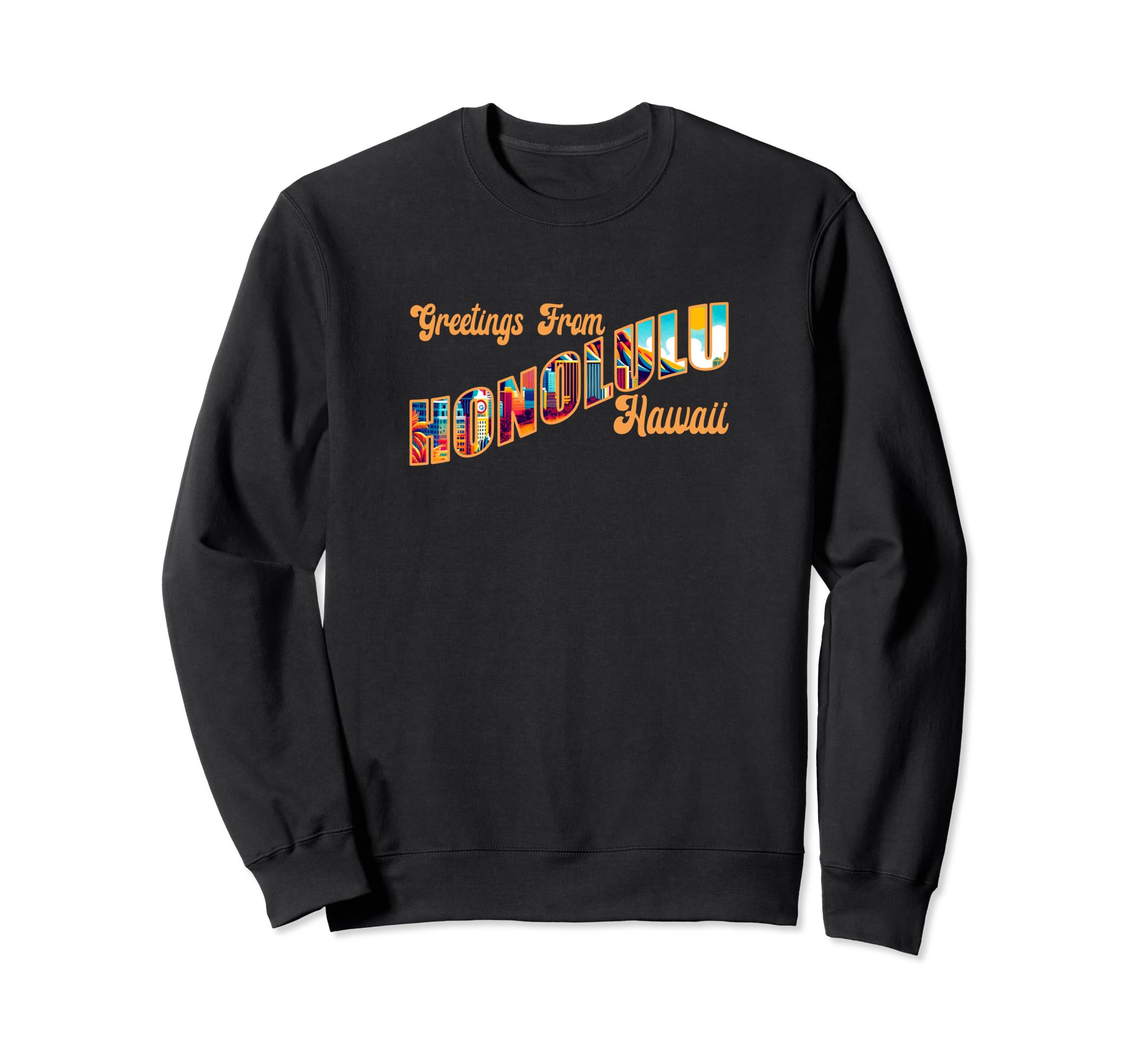 Postcard Honolulu Hawaii Souvenir Sweatshirt - Streetwear Style Men Women - T-Shirt, Sweatshirt, Hoodie
