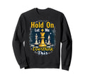 Hold Let Me Overthink This Chess Sweatshirt - Custom Art Print for Adults - T-Shirt, Sweatshirt, Hoodie