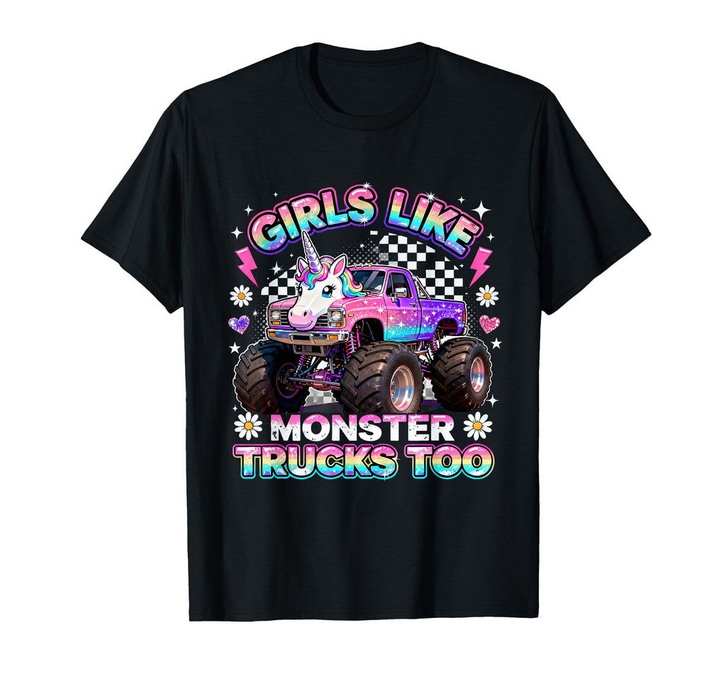 Like Monster Trucks Too Unicorn T-Shirt - Fun Novelty Design for Adults - T-Shirt, Sweatshirt, Hoodie