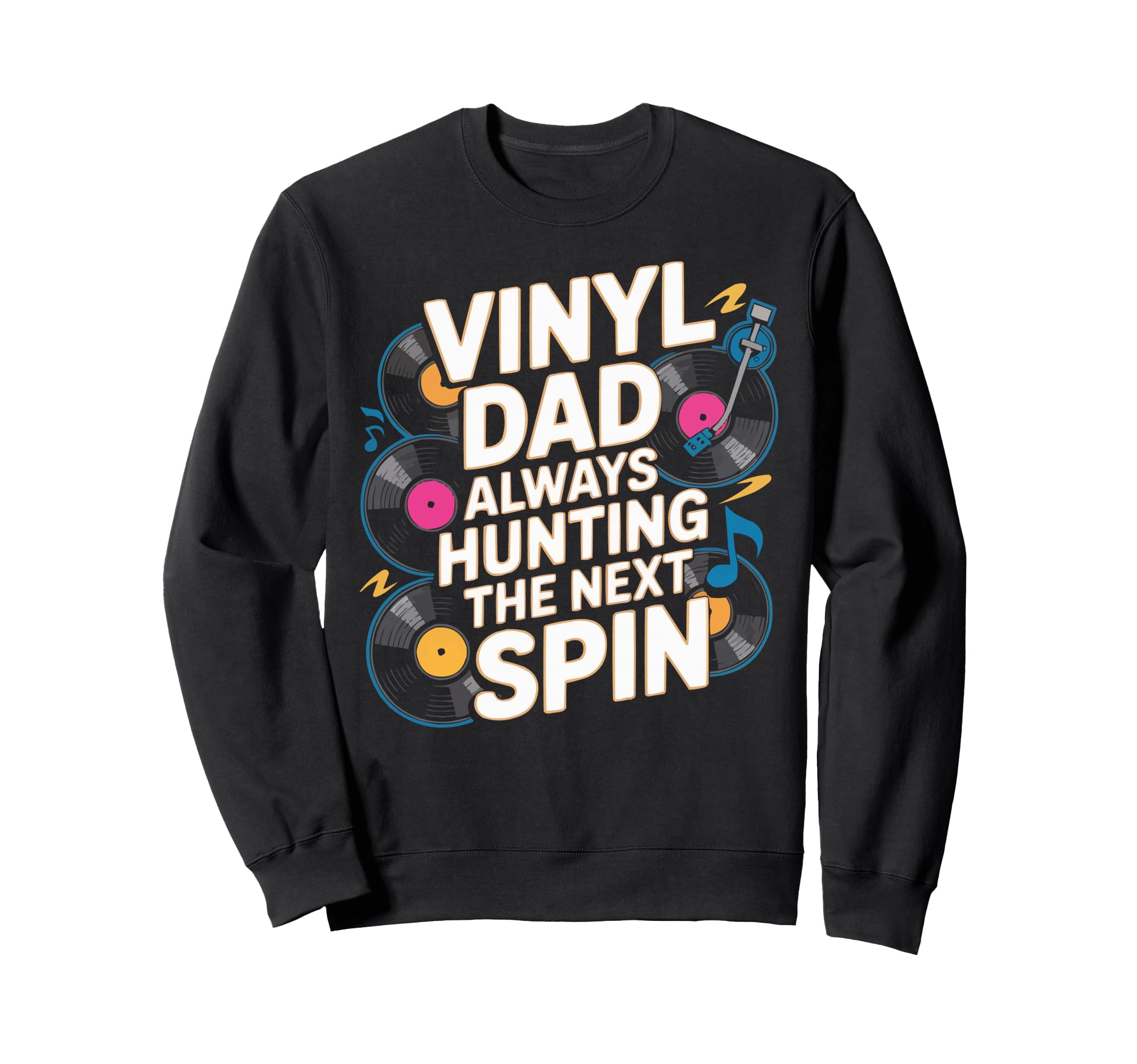 Vinyl Record Player Vinyl Collector Sweatshirt - Streetwear Style Unisex - T-Shirt, Sweatshirt, Hoodie