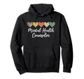 Mental Health Counselor Mental Health Hoodie - Streetwear Style Unisex - T-Shirt, Sweatshirt, Hoodie