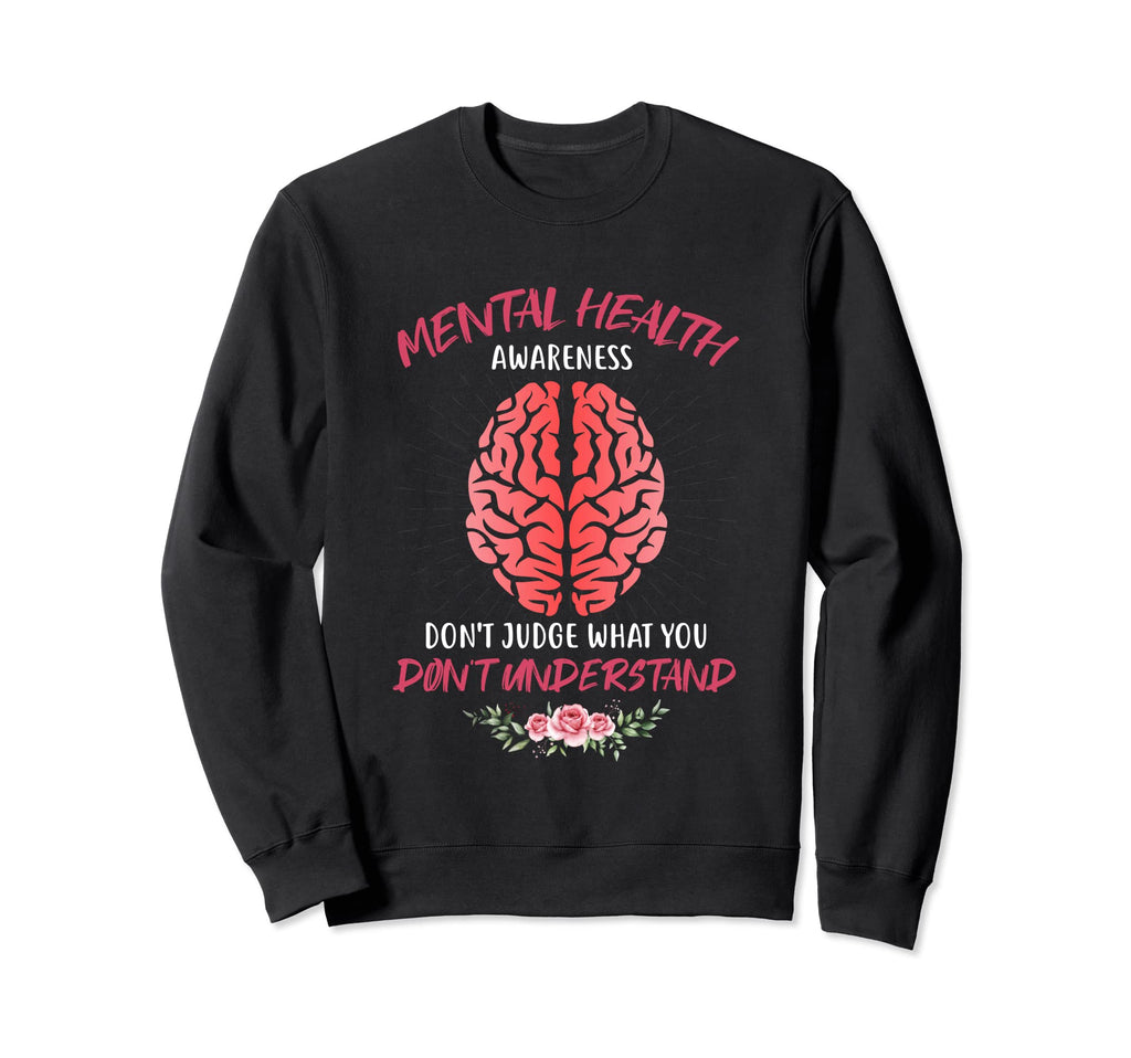 Dont Judge What You Dont Understand Sweatshirt - Unique Graphic for Adults - T-Shirt, Sweatshirt, Hoodie