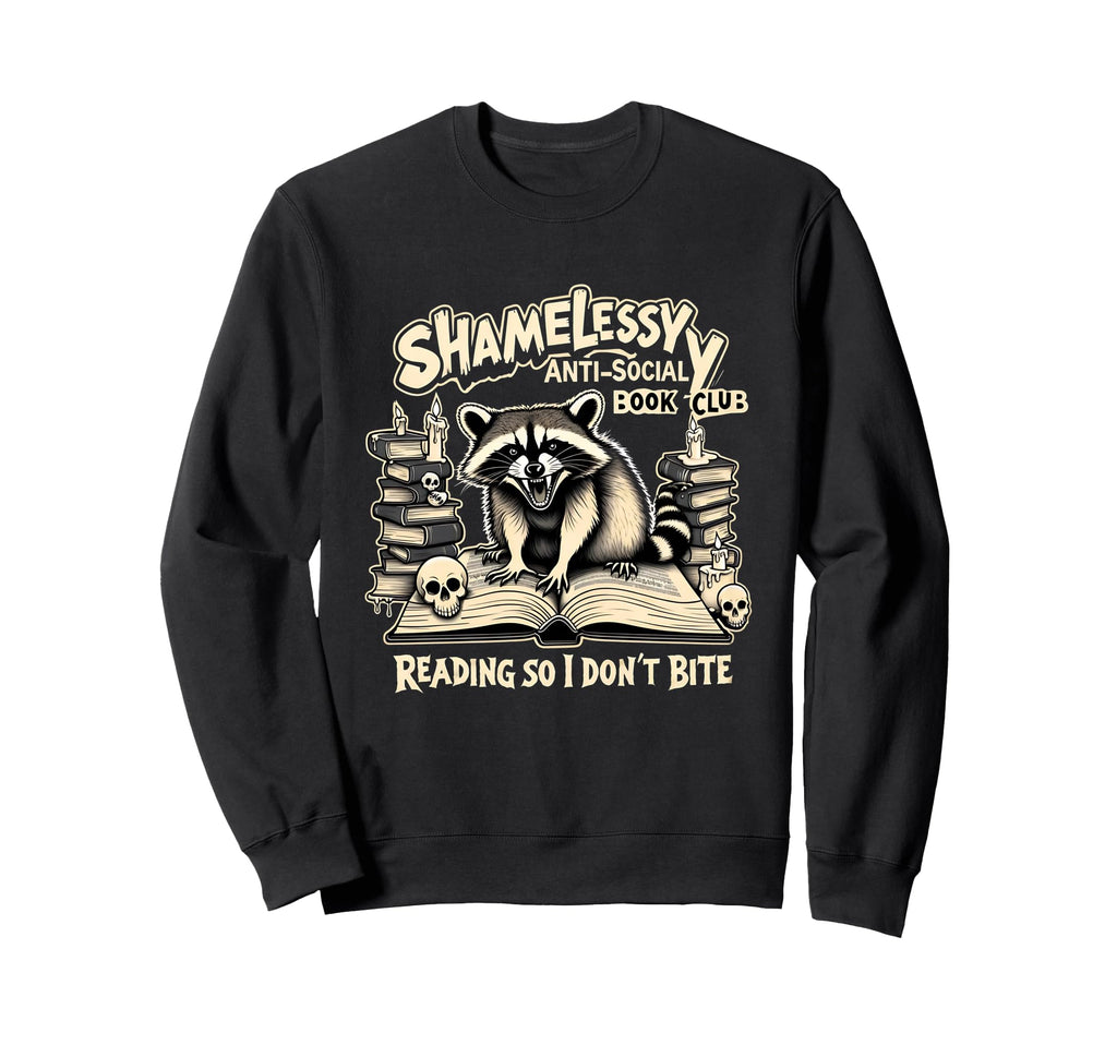Shamelessly Anti Social Book Club Sweatshirt - Custom Art Print for Adults - T-Shirt, Sweatshirt, Hoodie