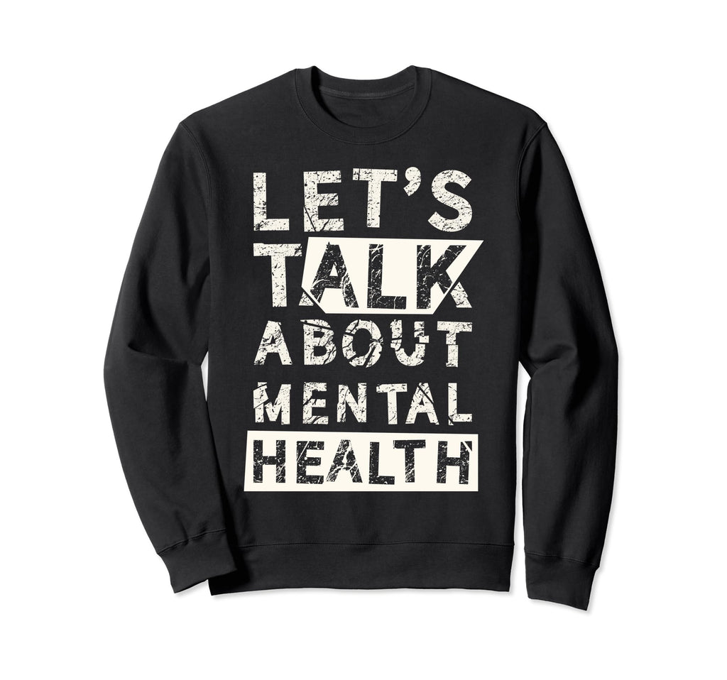 Mental Health Awareness Ribbon Sweatshirt - Fun Novelty Design Men Women - T-Shirt, Sweatshirt, Hoodie
