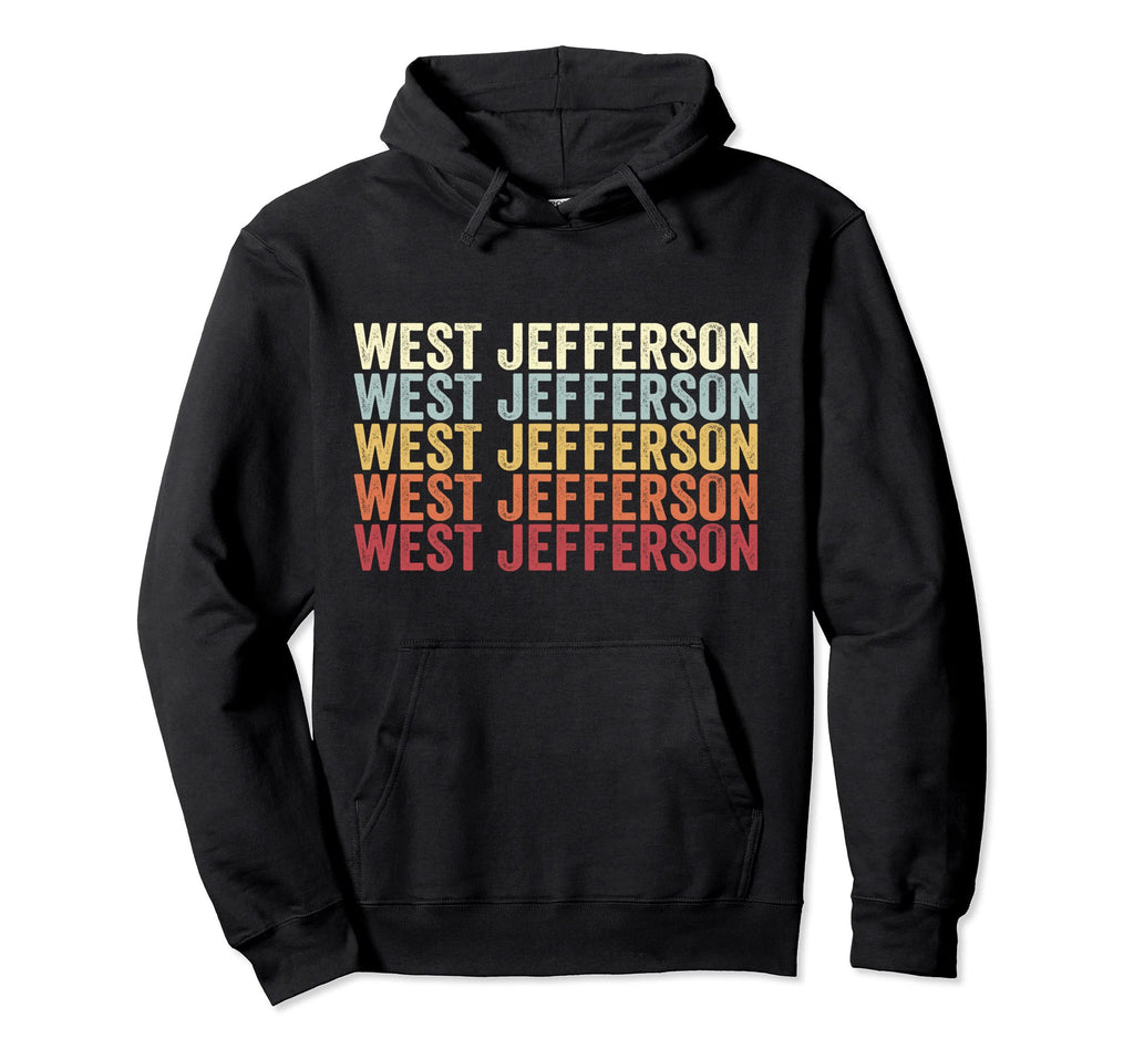 West Jefferson Ohio West Jefferson Oh Hoodie - Custom Art Print Men Women - T-Shirt, Sweatshirt, Hoodie
