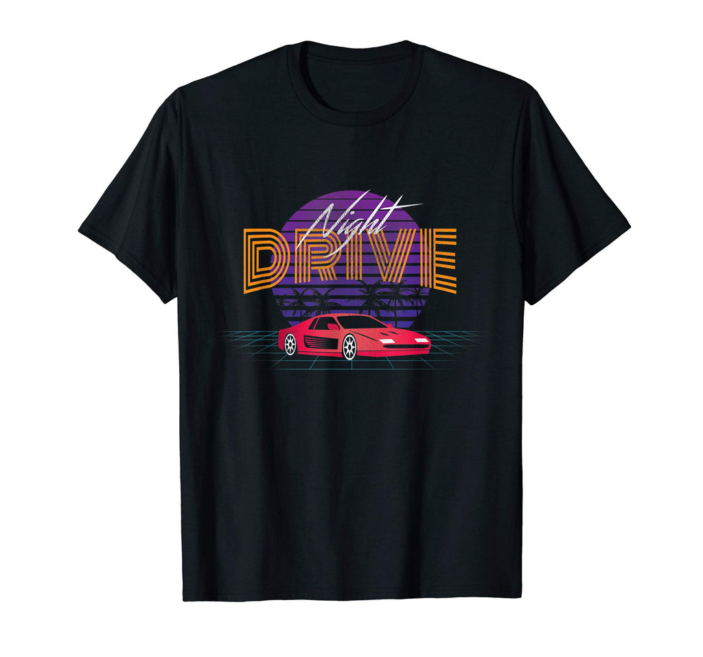 Night Drive Retrowave Synthwave Outrun T-Shirt - Aesthetic Graphic Unisex - T-Shirt, Sweatshirt, Hoodie
