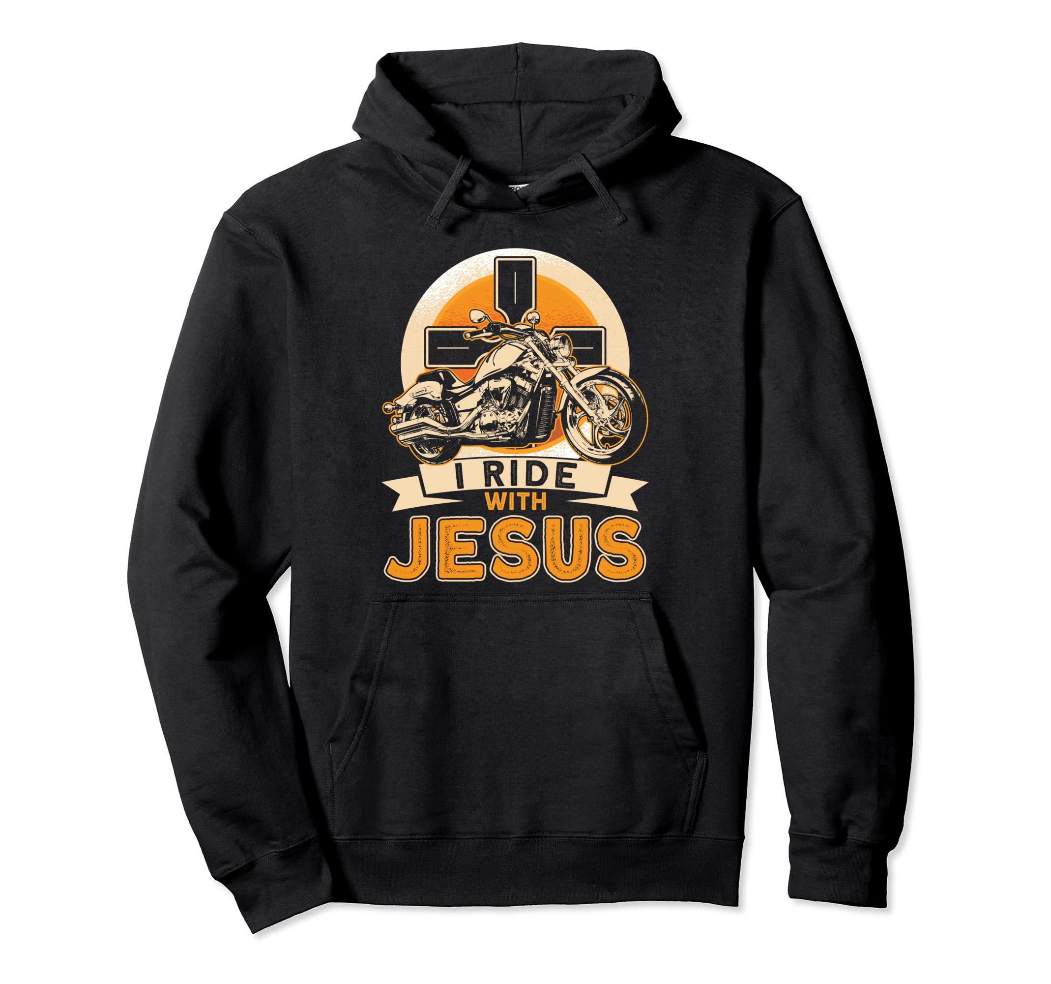 Christian Motorcycle Biker I Ride Jesus Hoodie - Novelty Apparel Men Women - T-Shirt, Sweatshirt, Hoodie