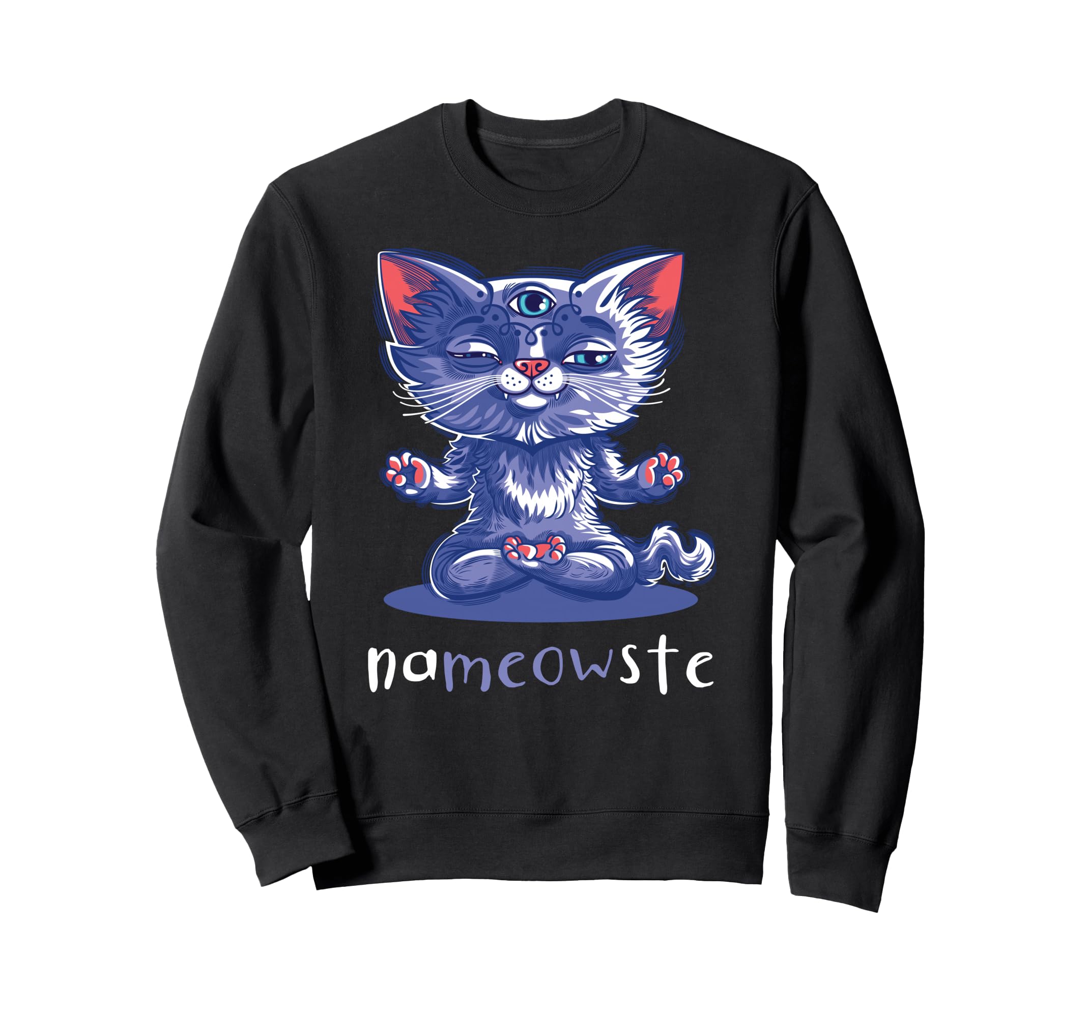 Funny Nameowste Cats Yoga Sweatshirt - Novelty Apparel for Adults - T-Shirt, Sweatshirt, Hoodie
