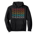 Thunder Hoodie - Fun Novelty Design for Adults - T-Shirt, Sweatshirt, Hoodie