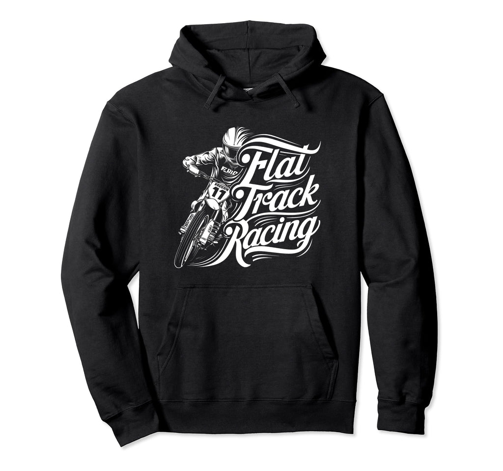 Flat Track Motorcycle Racing American Hoodie - Streetwear Style for Adults - T-Shirt, Sweatshirt, Hoodie