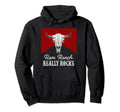 Bull Skull Ram Ranch Really Rocks Hoodie - Custom Art Print for Adults - T-Shirt, Sweatshirt, Hoodie