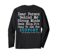 Dear Person Behind Me Mental Health T-Shirt - Minimalist Print for Adults - T-Shirt, Sweatshirt, Hoodie