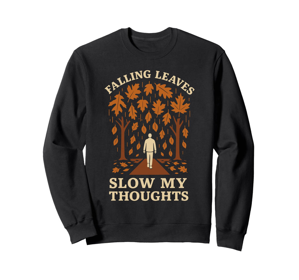 Forest Walk Overthinker Mental Sweatshirt - Minimalist Print Men Women - T-Shirt, Sweatshirt, Hoodie