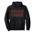 Programmer Funny Layered Text Hoodie - Unique Graphic for Adults - T-Shirt, Sweatshirt, Hoodie