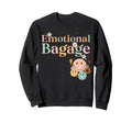Emotional Baggage Daisy Flower Mental Sweatshirt - Minimalist Print Unisex - T-Shirt, Sweatshirt, Hoodie