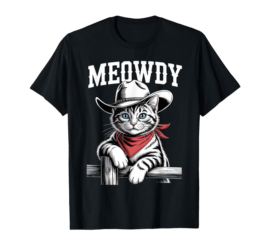 Meowdy Cat Cowboy Cat Western Country T-Shirt - Trendy Graphic Men Women - T-Shirt, Sweatshirt, Hoodie